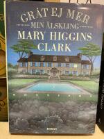 Gr&aring;t ej mer min &auml;lskling : [roman]