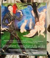 Sympatiens hemlighetsfulla makt - Stockholms homosexuella 1860-1960