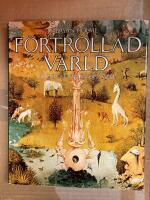 F&ouml;rtrollad v&auml;rld : bilder att v&auml;xa upp med