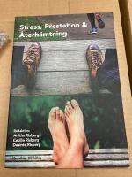Stress, prestation och &aring;terh&auml;mtning