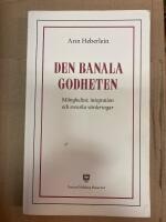 Den banala godheten : m&aring;ngkultur, integration och svenska v&auml;rderingar