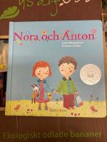 Nora p&aring; f&ouml;rskolan ; Anton sover &ouml;ver