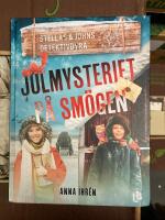 Julmysteriet p&aring; Sm&ouml;gen : Stella och Johns detektivbyr&aring; 
