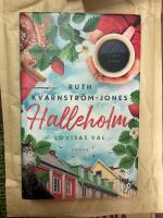 Halleholm, Lovisas val