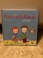 Nora p&aring; f&ouml;rskolan ; Anton sover &ouml;ver