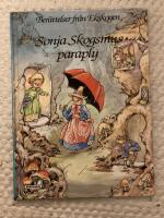 Sonja Skogsmus paraply : Ber&auml;ttelser fr&aring;n Ekskogen