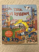 Titta, vi bygger!