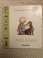 Max kaka