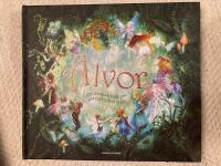 &Auml;lvor : en magisk bok om ett f&ouml;rtrollat rike