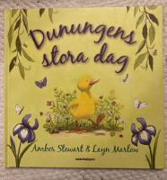 Dunungens stora dag