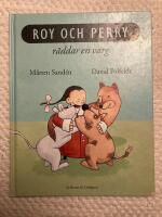 Roy och Perry r&auml;ddar en varg