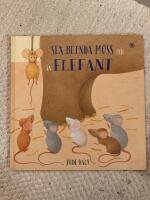 Sex blinda m&ouml;ss och en elefant