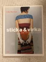 Sticka & virka : &ouml;ver 70 kreativa projekt