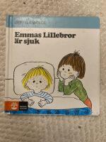 Emmas lillebror &auml;r sjuk