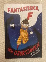 Fantastiska F och djurtjuven
