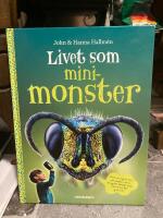 Livet som minimonster