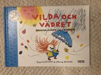 Vilda och v&auml;dret : brokiga kl&auml;der i alla v&auml;der