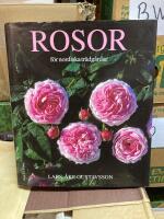 Rosor f&ouml;r nordiska tr&auml;dg&aring;rdar del 1