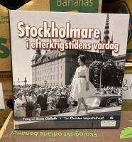 Stockholmare i efterkrigstidens vardag