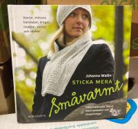 Sticka mera sm&aring;varmt : yllepromenader bland trottoarkanter och skogsdungar