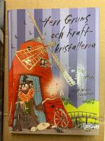 Herr Grums och kraftkristallerna