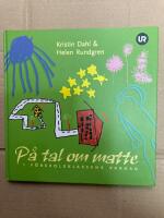 P&aring; tal om matte i f&ouml;rskoleklassens vardag