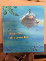 Herr Gris i det stora bl&aring;