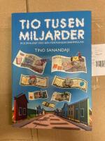 Tio tusen miljarder: Skuldkalaset och den f&ouml;rtr&auml;ngda baksm&auml;llan