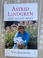 Astrid Lindgren och sagans makt