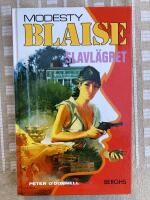 Modesty Blaise : Slavl&auml;gret