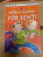 Hj&auml;lp, vi kommer f&ouml;r sent!