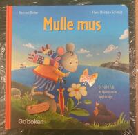 Mulle Mus : en v&auml;rld full av sp&auml;nnande uppt&auml;ckter