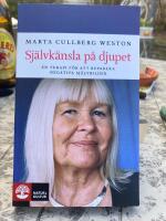 Sj&auml;lvk&auml;nsla p&aring; djupet : en terapi f&ouml;r att reparera negativa sj&auml;lvbilder