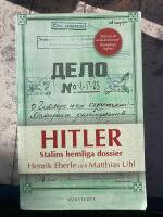 Hitler : Stalins hemliga dossier