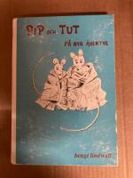 Pip och Tut p&aring; nya &auml;ventyr