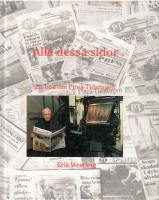 Alla dessa sidor - en bok om Pite&aring;-tidningen
