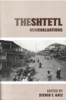 The Shtetl: New Evaluations