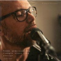 Tomas Andersson Wij sjunger blues fr&aring;n Sverige
