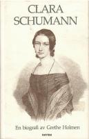 Clara Schumann : [en biografi]