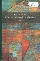 F&ouml;rsvinnandekonstn&auml;ren : tre noveller