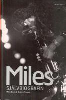 Miles : Sj&auml;lvbiografin