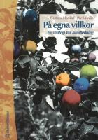 P&aring; egna villkor - En strategi f&ouml;r handledning