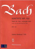 Kantate Nr. 150 : Nach dir, Herr, verlanget mich [Edition Breitkopf 7150]