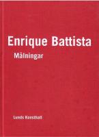 Enrique Battista : m&aring;lningar 1996-2001