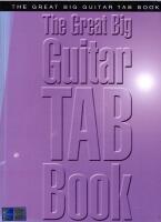 The Great Big Guitar Tab Book
