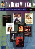 My Heart Will Go On and Other Movie Hits For Flute