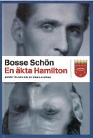 En &auml;kta Hamilton : ber&auml;ttelsen om en familjel&ouml;gn 