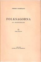 Folksagorna : en orientering I-II 