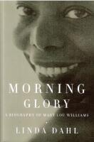 Morning Glory : A Biography of Mary Lou Williams