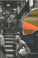 Digging : The Afro-American Soul of American Classical Music